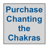 Purchase Chanting
the Chakras