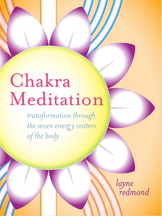 Layne Redmond Chakra Meditation